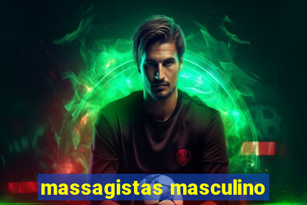 massagistas masculino